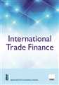 INTERNATIONAL TRADE FINANCE
